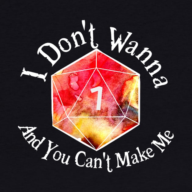 I don't wanna D20 by vanitygames